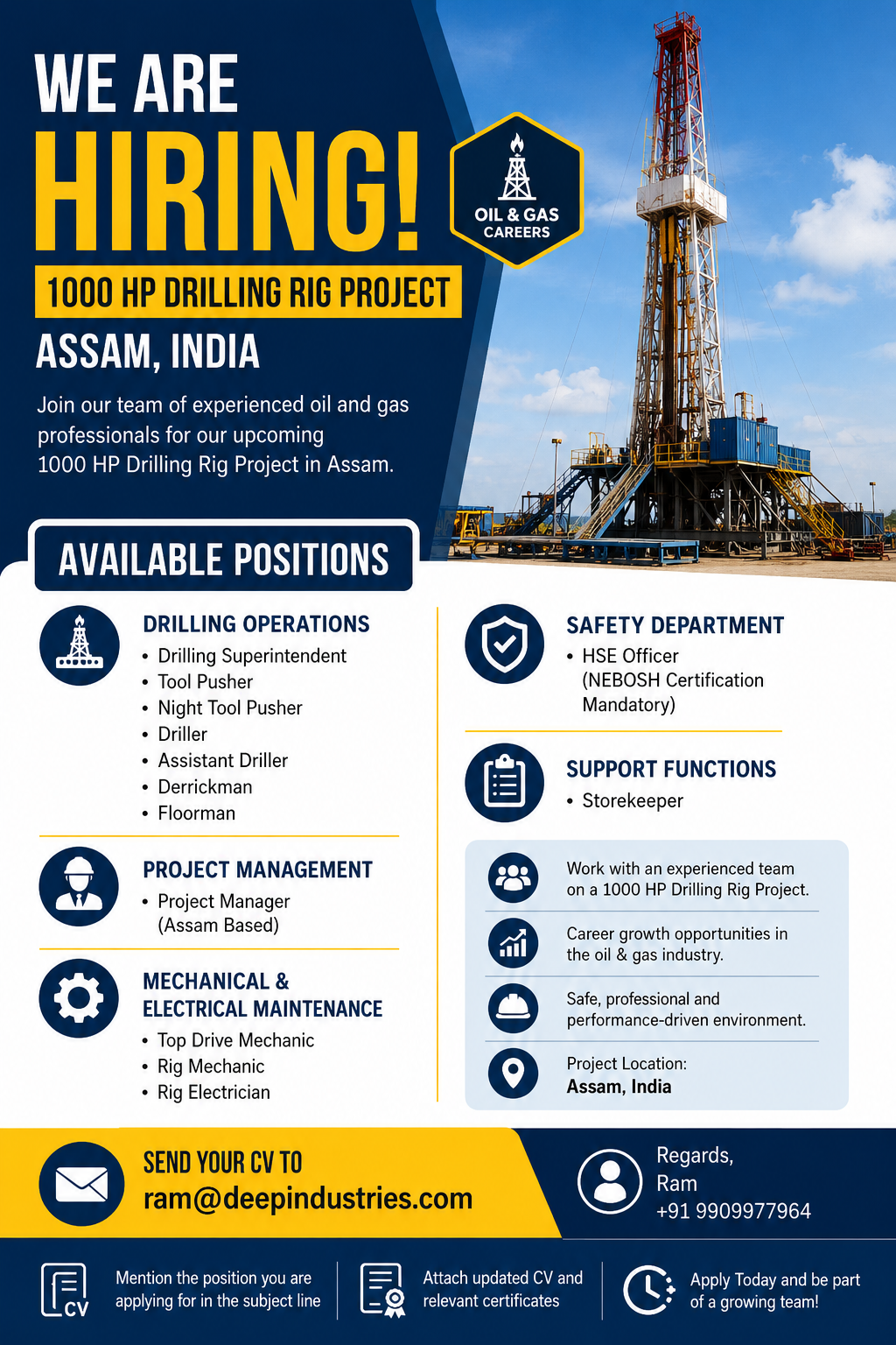 Professional oil and gas recruitment poster for a 1000 HP Drilling Rig Project in Assam, India. The design features a large drilling rig, bold hiring announcement, and a list of available positions including Drilling Superintendent, Tool Pusher, Driller, Rig Mechanic, Rig Electrician, HSE Officer, Derrickman, Floorman, and Storekeeper. The poster highlights career opportunities in the oil and gas industry and provides application details for experienced drilling professionals.