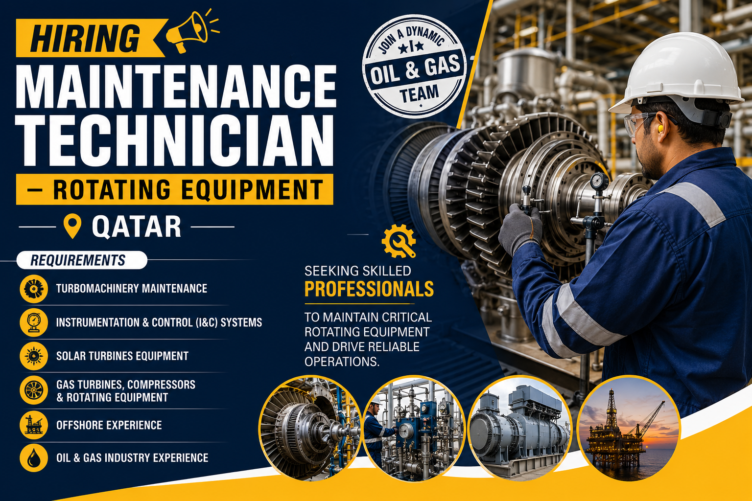 Maintenance Technician – Rotating Equipment hiring in Qatar with turbomachinery, Solar Turbines, gas turbines, compressors, I&C systems, offshore, and oil and gas experience.