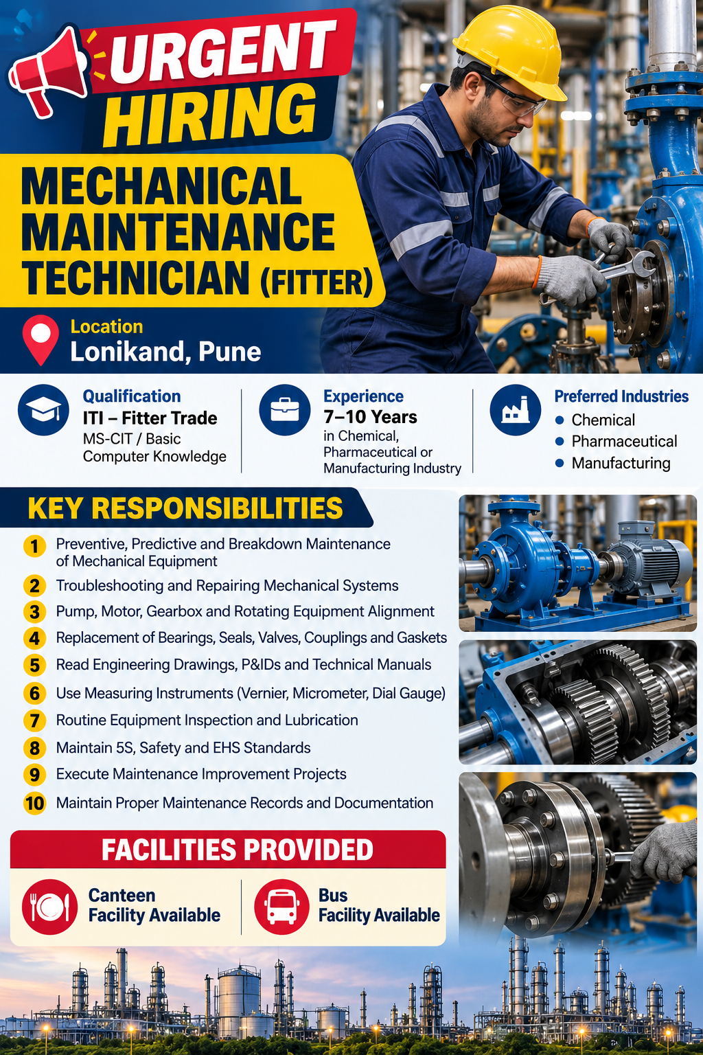 Mechanical Maintenance Technician Fitter job vacancy in Lonikand, Pune, with ITI qualification, 7–10 years’ experience, responsibilities, and facilities.